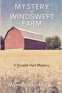 Cover image for Mystery at Windswept Farm: A Rosalie Hart Mystery