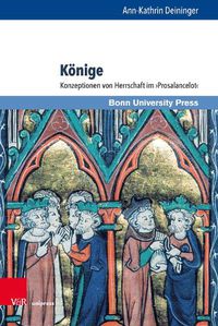 Cover image for Koenige: Konzeptionen von Herrschaft im 'Prosalancelot