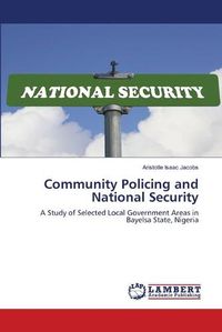 Cover image for Community Policing and National Security