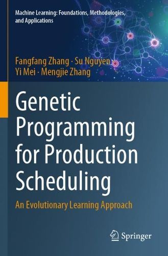 Cover image for Genetic Programming for Production Scheduling