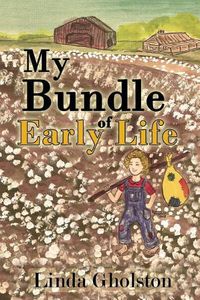 Cover image for My Bundle of Early Life