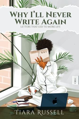 Cover image for Why I'll Never Write Again