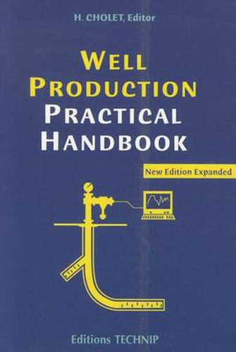 Cover image for Well Production Practical Handbook