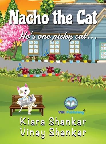 Cover image for Nacho the Cat: He's one picky cat . . .