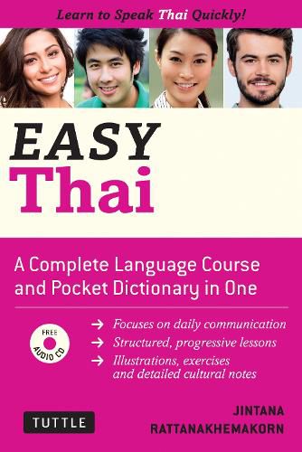 Easy Thai: Learn to Speak Thai Quickly (Includes Audio CD)