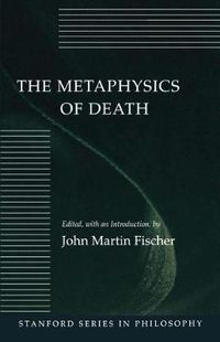 Cover image for The Metaphysics of Death