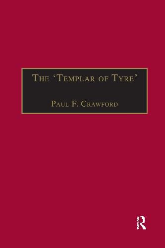 Cover image for The 'Templar of Tyre': Part III of the 'Deeds of the Cypriots