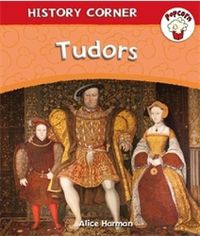 Cover image for Popcorn: History Corner: Tudors