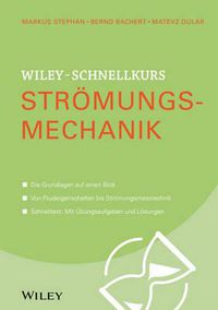 Cover image for Wiley-Schnellkurs Stromungsmechanik