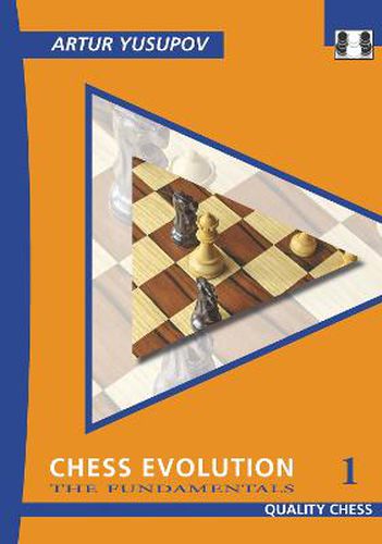 Cover image for Chess Evolution 1: The Fundamentals