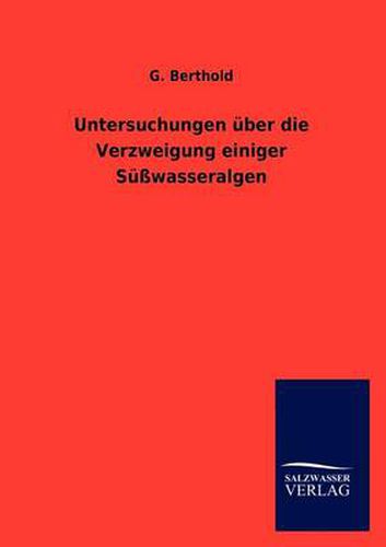 Cover image for Untersuchungen uber die Verzweigung einiger Susswasseralgen