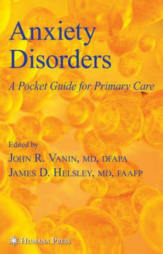 Cover image for Anxiety Disorders: A Pocket Guide For Primary Care