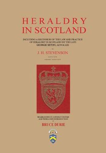 Heraldry in Scotland - J. H. Stevenson