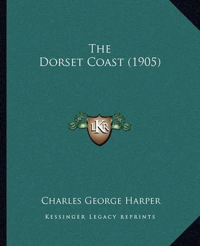 The Dorset Coast (1905)