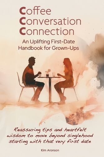 Cover image for Coffee, Conversation, and Connection
