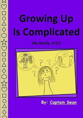 Cover image for Growing Up is Complicated