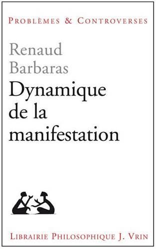 Dynamique de la Manifestation