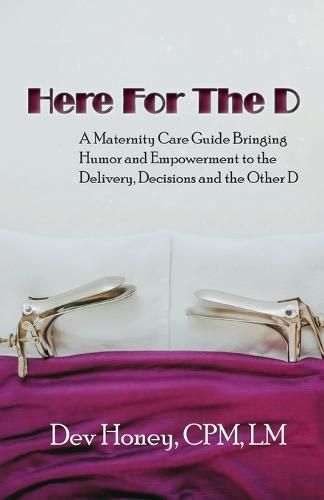 Cover image for Here For The D