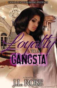 Cover image for Loyalty To A Gangsta