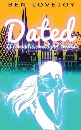 Cover image for Dated: A romantic comedy of errors