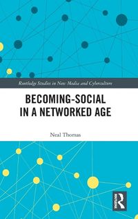 Cover image for Becoming-Social in a Networked Age