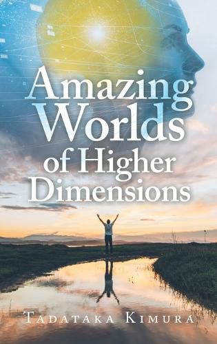 Cover image for Amazing Worlds of Higher Dimensions