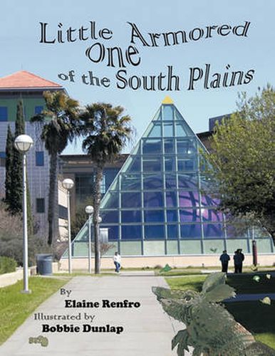 Cover image for Little Armored One of the South Plains