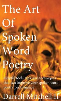 Cover image for The Art of Spoken Word Poetry
