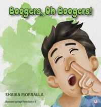 Cover image for Boogers, Oh Boogers!