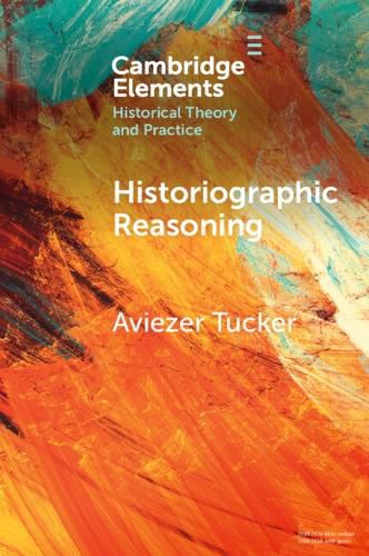 Cover image for Historiographic Reasoning