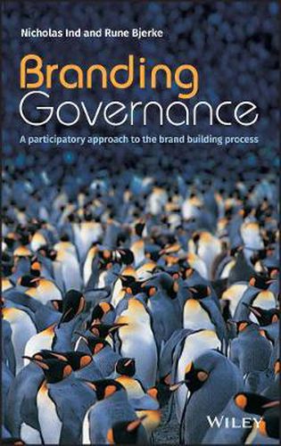 Branding Governance: A Participatory Approach to the Brand Building Process