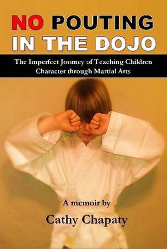 Cover image for No Pouting in the Dojo