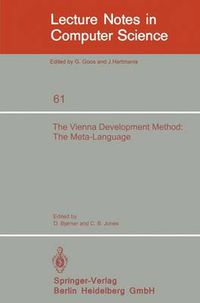 Cover image for The Vienna Development Method: The Meta-Language