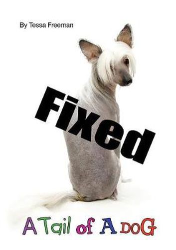 Cover image for Fixed: A Tail of a Dog