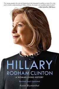 Cover image for Hillary Rodham Clinton: A Woman Living History