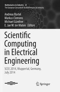 Cover image for Scientific Computing in Electrical Engineering: SCEE 2014, Wuppertal, Germany, July 2014