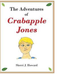 Cover image for The Adventures of Crabapple Jones