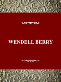 Cover image for Wendell Berry