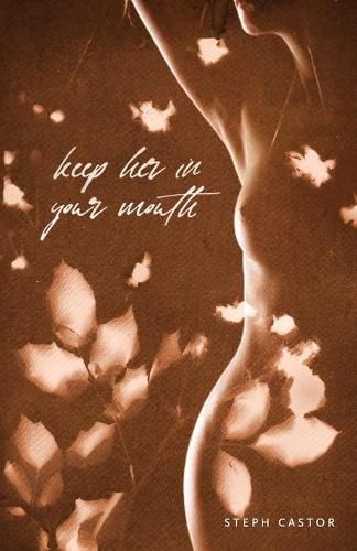 Cover image for Keep Her in Your Mouth