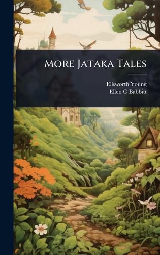 Cover image for More Jataka Tales