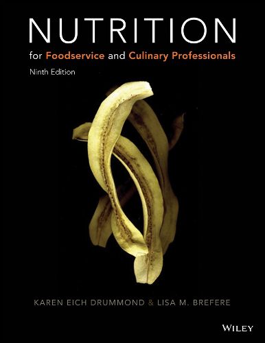 Cover image for Nutrition for Foodservice and Culinary Professionals