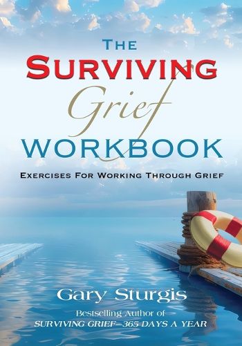 Cover image for The SURVIVING GRIEF Workbook