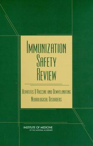 Immunization Safety Review: Hepatitis B Vaccine and Demyelinating Neurological Disorders