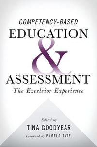 Cover image for Competency-based Education and Assessment: The Excelsior Experience