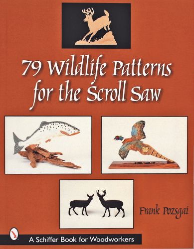 Cover image for 79 Wildlife Patterns for the Scroll Saw