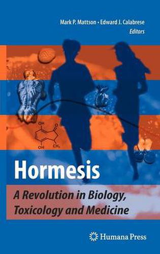 Cover image for Hormesis: A Revolution in Biology, Toxicology and Medicine