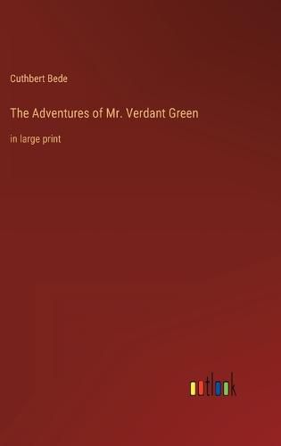 Cover image for The Adventures of Mr. Verdant Green