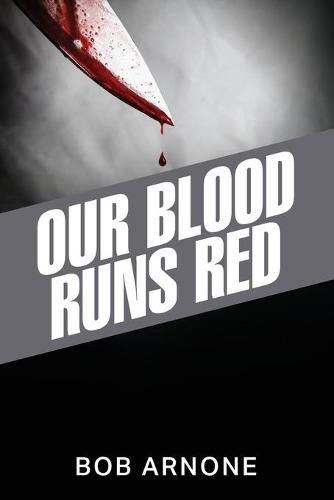 Cover image for Our Blood Runs Red