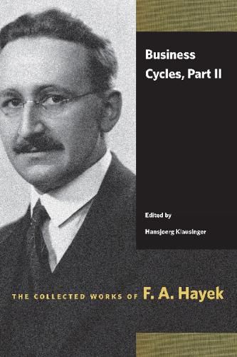 Business Cycles: Part II