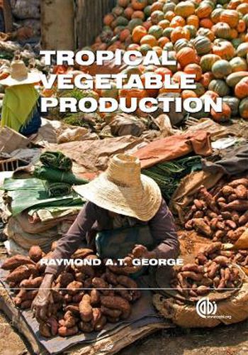 Cover image for Tropical Vegetable Production